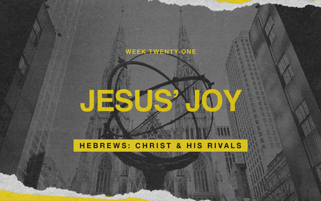 Christ & His Rivals: Hebrews 12:1-4